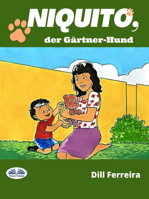 Title details for Niquito, Der Gärtner-Hund by Dill Ferreira - Available